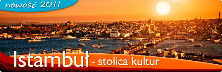 Istambuł - stolica kultur
